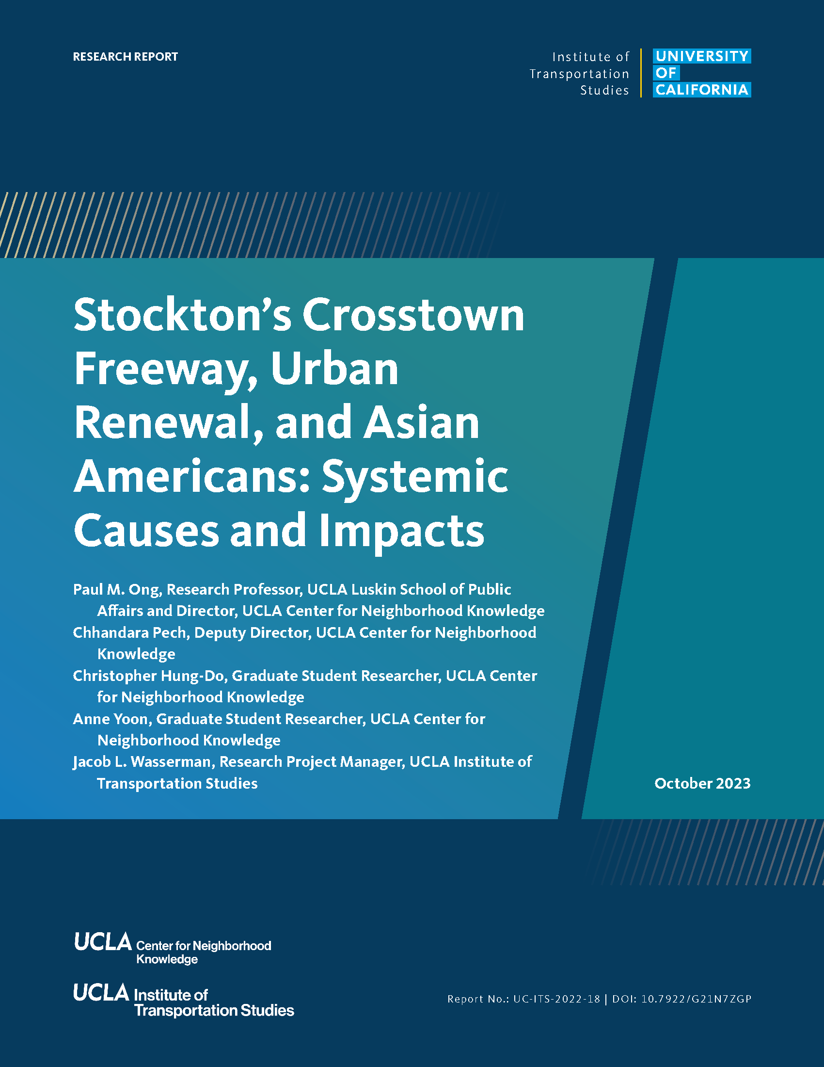 Stockton's Crosstown Freeway, Urban Renewal, and Asian Americans: Systemic Causes and Impacts